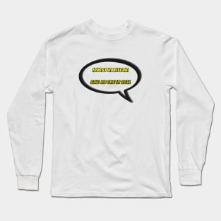 Invest in Bitcoin Long Sleeve T-Shirt